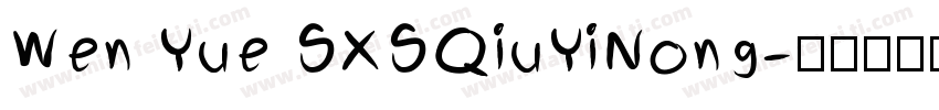 Wen Yue SXSQiuYiNong字体转换